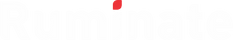 Ruminate